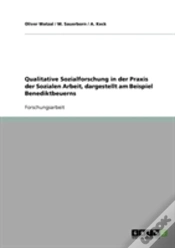 Capa do artigo Qualitative Sozialforschung In Der Praxis Der Sozialen Arbeit, Dargestellt Am Beispiel Benediktbeuerns