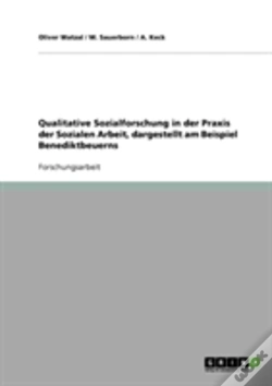 Capa do artigo Qualitative Sozialforschung In Der Praxis Der Sozialen Arbeit, Dargestellt Am Beispiel Benediktbeuerns