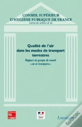 Qualite De L'Air Dans Les Modes De Transport Rapport Cshpf Section Des Milieuxde Vie