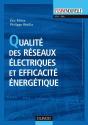 Qualité Des Réseaux Électriques Et Efficacité Énergétique - Preview