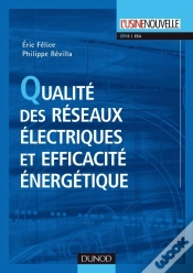 Capa do artigo Qualité Des Réseaux Électriques Et Efficacité Énergétique