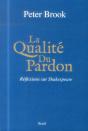 Qualite Du Pardon. Reflexions Sur Shakespeare - Preview