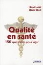 Qualité En Santé ; 150 Questions Pour Agir - Preview