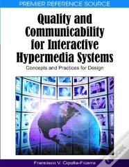 Quality And Communicability For Interactive Hypermedia Systems