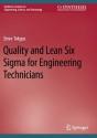 Quality And Lean Six Sigma For Engineering Technicians - Preview