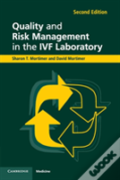 Quality And Risk Management In The Ivf Laboratory
