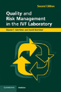 Quality And Risk Management In The Ivf Laboratory - Preview