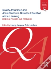 Quality Assurance And Accreditation In Distance Education And E-Learning