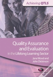 Quality Assurance And Evaluation In The Lifelong Learning Sector
