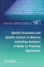 Quality Assurance And Quality Control In Neutron Activation Analysis: A Guide To Practical Approaches - Preview