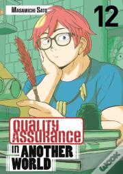 Quality Assurance In Another World 12