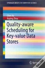 Quality-Aware Scheduling For Key-Value Data Stores