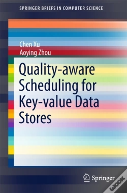 Capa do artigo Quality-Aware Scheduling For Key-Value Data Stores