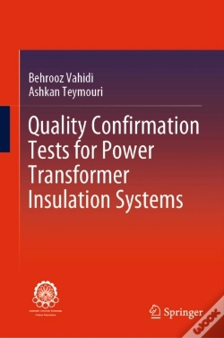 Capa do artigo Quality Confirmation Tests For Power Transformer Insulation Systems