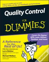 Quality Control For Dummies