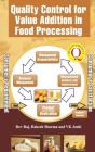 Quality Control For Value Addition In Food Processing - Preview