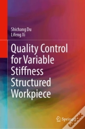 Capa do artigo Quality Control For Variable Stiffness Structured Workpiece