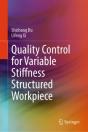 Quality Control For Variable Stiffness Structured Workpiece - Preview