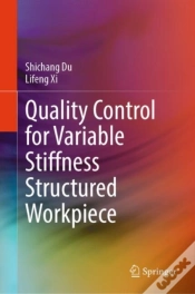 Capa do artigo Quality Control For Variable Stiffness Structured Workpiece