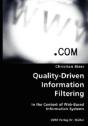 Quality-Driven Information Filtering- In The Context Of Web-Based Information Systems - Preview