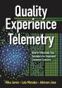 Quality Experience Telemetry - Preview