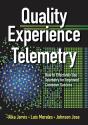 Quality Experience Telemetry - Preview