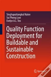 Capa do artigo Quality Function Deployment For Buildable And Sustainable Construction