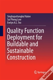Capa do artigo Quality Function Deployment For Buildable And Sustainable Construction