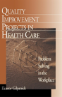 Quality Improvement Projects In Health Care - Preview