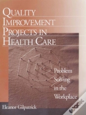 Capa do artigo Quality Improvement Projects In Health Care
