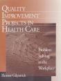 Quality Improvement Projects In Health Care - Preview