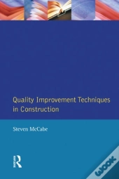 Quality Improvement Techniques In Construction