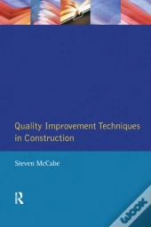 Quality Improvement Techniques In Construction