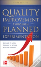 Quality Improvement Through Planned Experimentation
