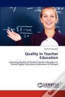 Quality In Teacher Education