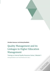 Quality Management And Its Linkages To Higher Education Management