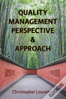 Quality Management Perspective & Approach