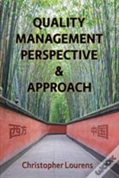 Quality Management Perspective & Approach