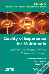 Quality Of Experience For Multimedia