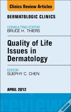 Capa do artigo Quality Of Life Issues In Dermatology, An Issue Of Dermatologic Clinics