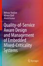 Quality-Of-Service Aware Design And Management Of Embedded Mixed-Criticality Systems - Preview