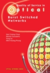 Quality Of Service In Optical Burst Switched Networks