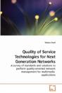 Quality Of Service Technologies For Next - Preview