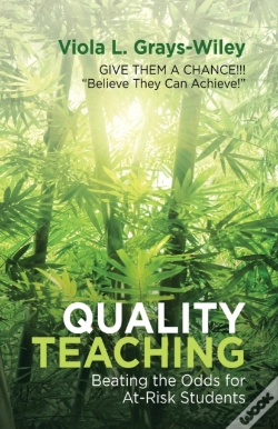 Capa do artigo Quality Teaching: Beating The Odds For A