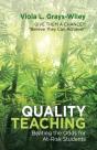Quality Teaching: Beating The Odds For A - Preview
