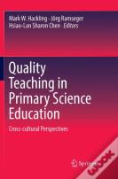Quality Teaching In Primary Science Education