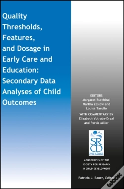 Capa do artigo Quality Thresholds, Features, And Dosage In Early Care And Education