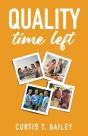 Quality Time Left - Preview