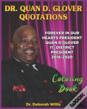 Quan D. Glover Quotations