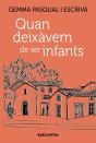 Quan Deixavem De Ser Infants - Preview
